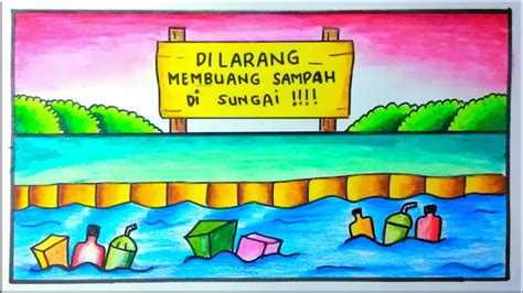 30 Contoh Poster Lingkungan Simple Mudah Ditiru Anak Tk Sd Smp