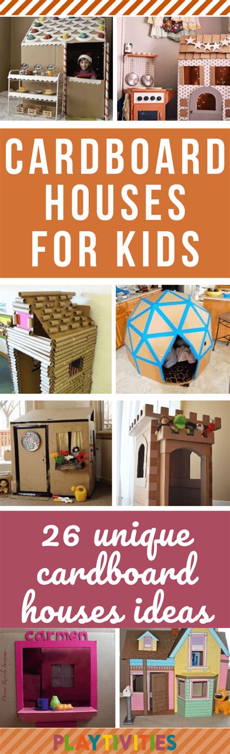 26 Coolest Cardboard Houses Ever - Ideas for Your Kids - Playtivities