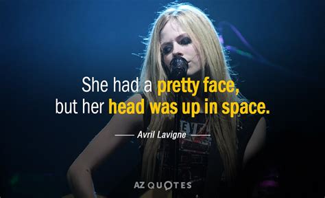 TOP 25 QUOTES BY AVRIL LAVIGNE (of 161) | A-Z Quotes