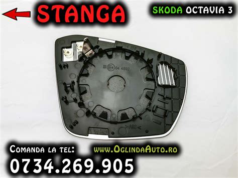 Sticla Oglinda Skoda Octavia III Stanga Sofer Cod 19359 OglindaAuto Ro