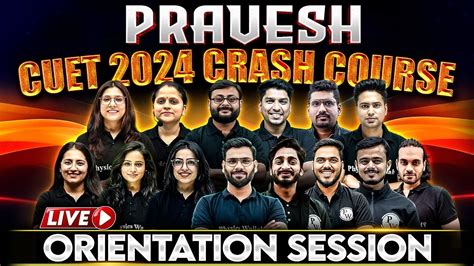 Pravesh CUET 2024 Crash Course Live Orientation Session CUET UG