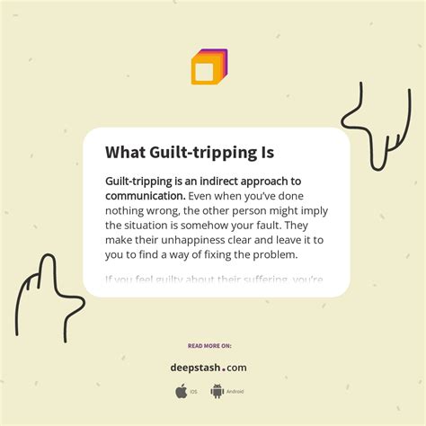 What Guilt-tripping Is - Deepstash