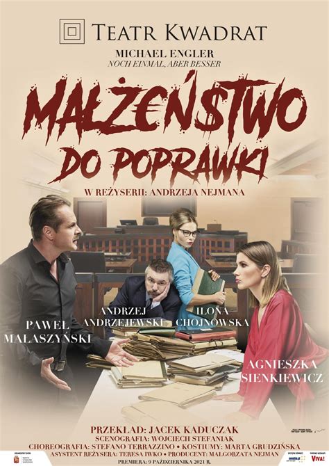 Ma E Stwo Do Poprawki Premiera Pa Dziernika W Tonacji Kultury