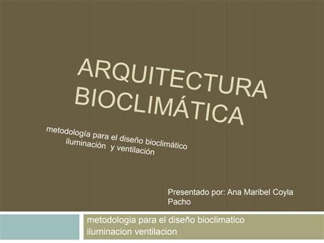 Arquitectura Biclimatica Ppt Descarga Gratuita