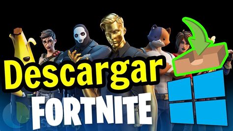 📥 Cómo Descargar Fortnite Gratis Para Pc 2020 Windows 10 Youtube