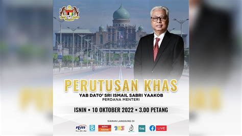 Langsung Perutusan Khas Perdana Menteri Malaysia Oktober