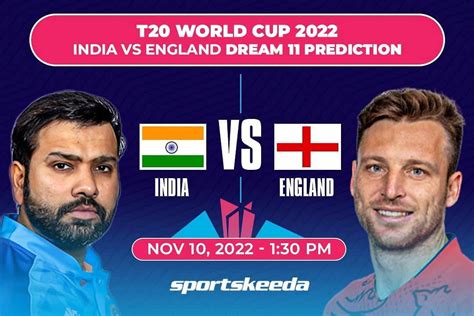 England Vs India T20 Semi Final Live Stream Score Predictions And More