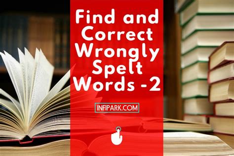 Find And Correct Wrongly Spelt Words Infipark