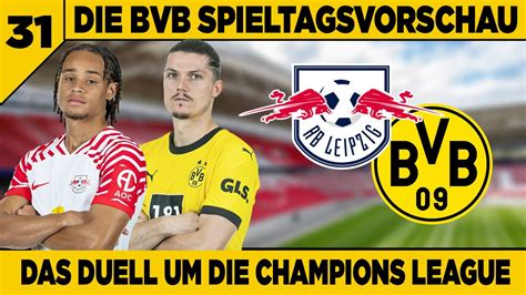 Bvb Spieltags Vorschau Gegen Rb Leipzig I Wer Gewinnt Das Duell Um Den