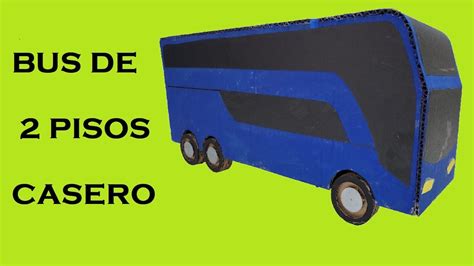 Como Hacer Un Bus De 2 Pisos De Carton YouTube