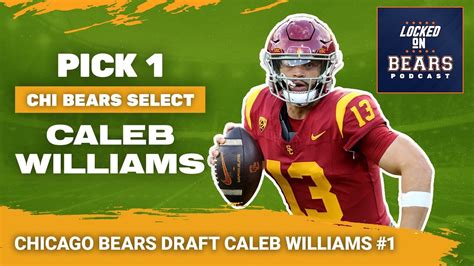 Chicago Bears Pick Caleb Williams 2024 Nfl Draft Coverage