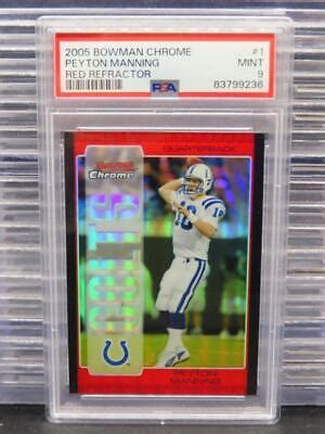 Bowman Chrome Peyton Manning Red Refractor Psa Mint Colts Ebay