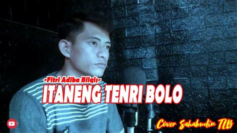 ITANENG TENRI BOLO FITRI ADIBA BILQIS KARYA AHMAD RIDHA COVER