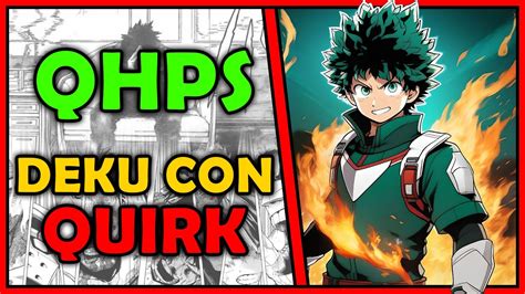 QHPS DEKU tenía un QUIRK Boku No Hero Academia YouTube