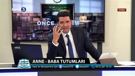 Anne Baba Tutumlar E Itimci Yazar Ramazan Avc Le Nce E Itim Youtube