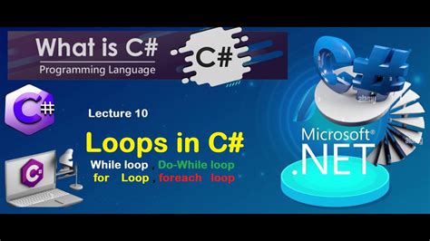 10 Loops In C While Loop Do While Loop For Loop Foreach Loop