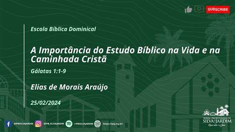 A Importância do Estudo Bíblico na Vida e na Caminhada Cristã Gálatas