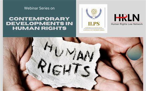 Webinar Series On Contemporary Developments In Human Rights Ilps Nlu