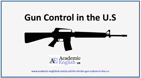 A Call For Stricter Gun Control In The U S Academic English Uk