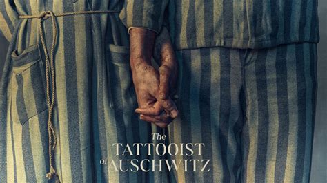 Neu Auf Sky The Tattooist Of Auschwitz Trailer Sky