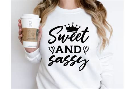 Sweet And Sassy T Shirt Design Graphic By Design Hunter · Creative Fabrica