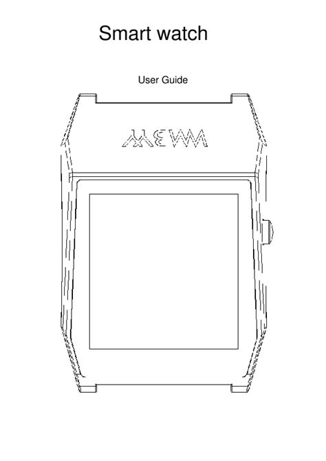 W Smart Watch User Manual Shenzhen Xingchen Digital Technology Co Ltd