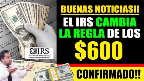 Buenas Noticias El Irs Cambia La Regla De Los Ya No Hay Que