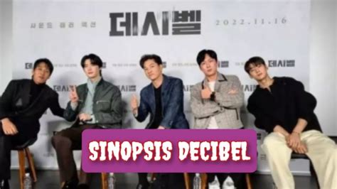 Sinopsis Film Korea Decibel Decibel Kmovie Koreanmovie Leejongsuk