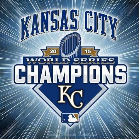 Kansas City Royals - 2015 WORLD SERIES CHAMPS!! | Kansas city, Kansas ...