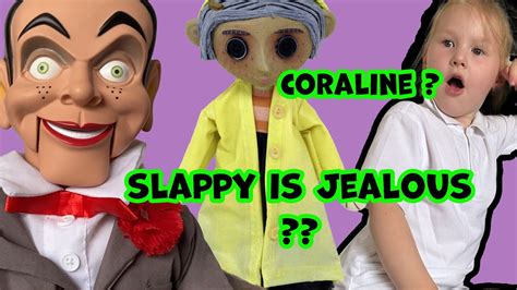 Slappy Did It Again Coraline Wants To Be His Girlfriend We Put