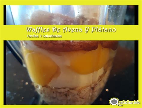 Waffles De Avena Y Pl Tano F Ciles Y Saludables