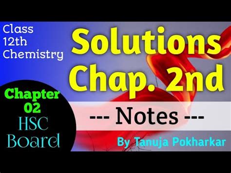 Solutions Chapter 2 Chemistry Class 12th Notes Maharashtra Board