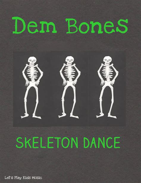 Dem Bones Skeleton Dance Lets Play Music