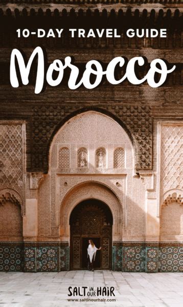 Morocco Travel Guide Best Things To Do 10 Day Itinerary