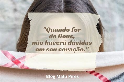 50 frases de lição de vida para levar à reflexão Malu Pires Blog