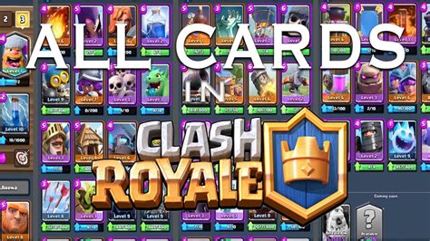 All Cards In Clash Royale All 72 Youtube