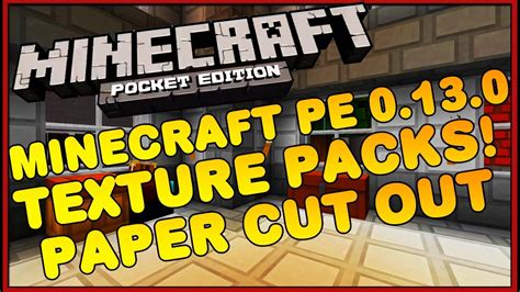 Minecraft Pe Texture Packs Build Paper Cut Out Pocket Edition