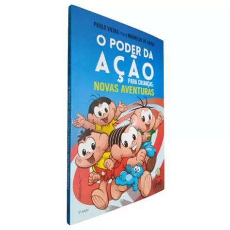 Livro F Sico O Poder Da A O Para Crian As Novas Aventuras Paulo