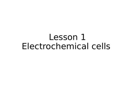 Electrochemical Cells Lesson A Level Gcse Chemistry Teaching Resources