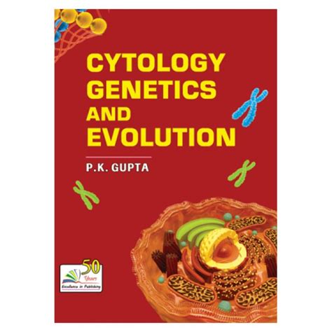 Cytology Genetics And Evolution Prof Pk Gupta Fna