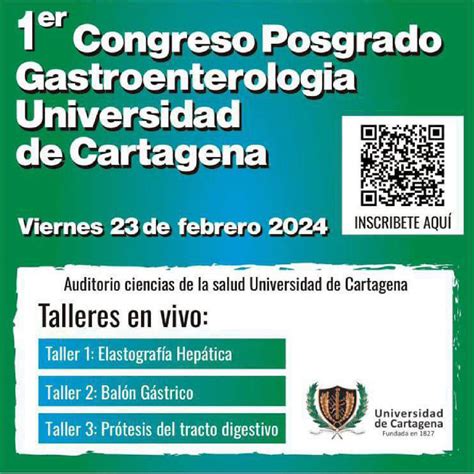 1er Congreso Posgrado Gastroenterología Universidad de Cartagena