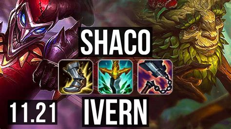 SHACO Vs IVERN JNG 11 1 10 2 0M Mastery Legendary KR Diamond