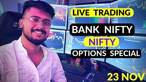 22 Nov Live Trading Bank Nifty Nifty Options Trading Intraday