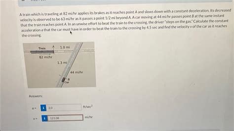 Solved A Train Which Is Traveling At 82mi Hr Applies Its Chegg