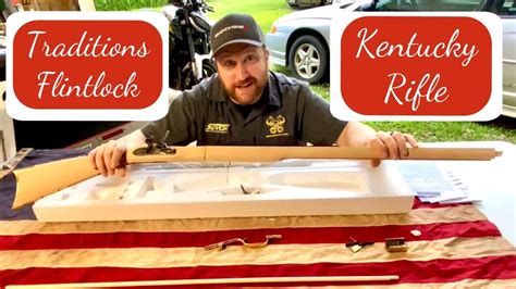 Traditions Flintlock Kentucky Rifle Kit Unboxing Youtube