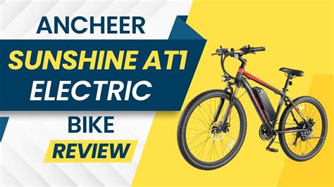 ANCHEER Sunshine AT1 Electric Bike Review YouTube