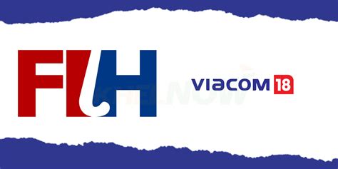 Viacom18 joins hands with International Hockey Federation to broadcast ...