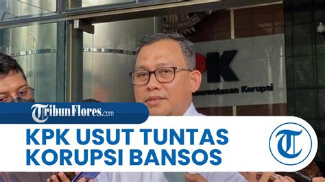 Kpk Usut Kasus Dugaan Korupsi Bansos 2020 2021 Tersangka Sudah Ada