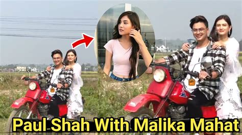 Paul Shah With Malika Mahat Paul And Malika Mahat New Music Video