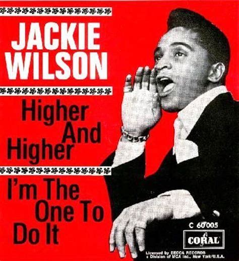 ‘Higher and Higher’: Jackie Wilson Scales The Charts | Jackie, Uk hits ...